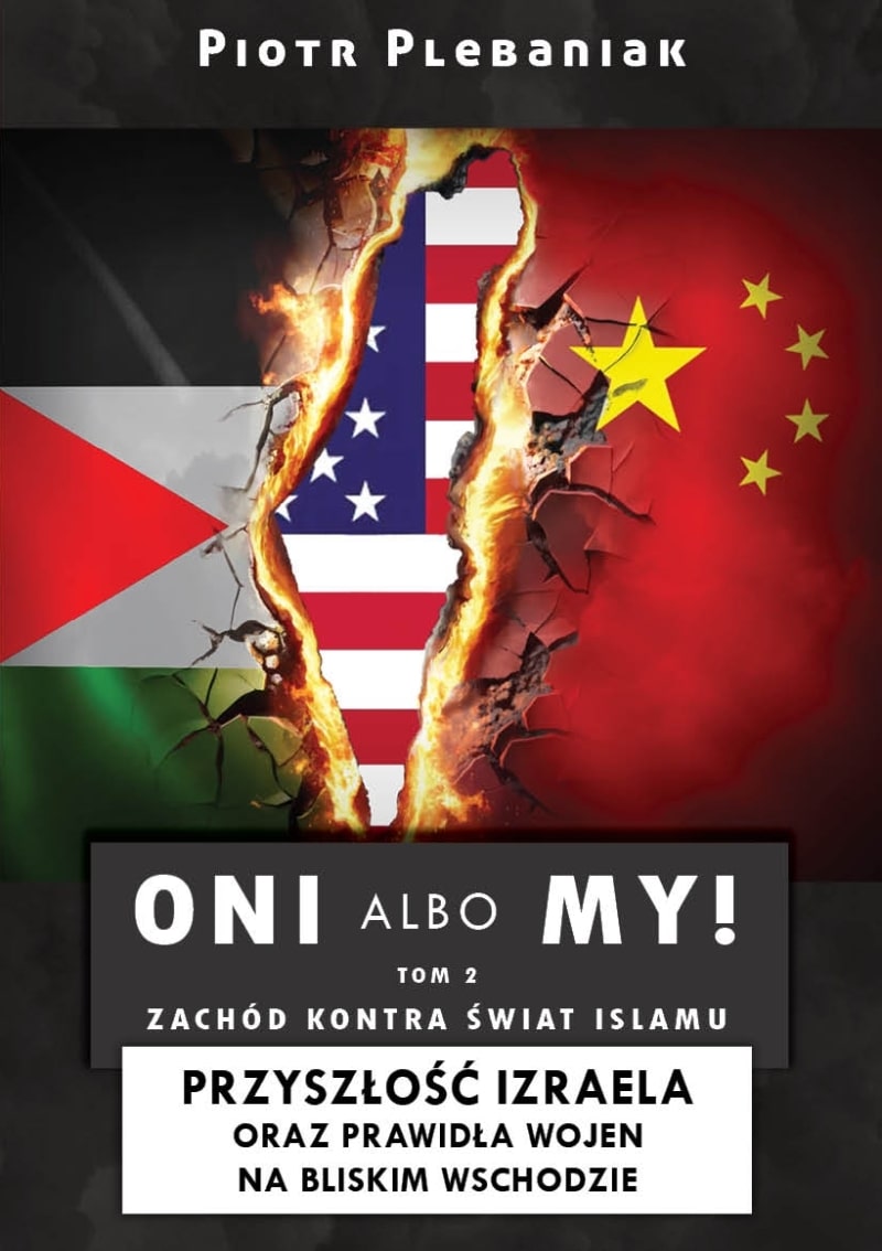 fortele, podstępy, chiński sposób myślenia, historia chin, sztuka skutecznego działania, poradnik, sztuka wojny | Piotr Plebaniak, Oni albo my! Tom 2 